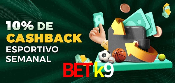 10% de bônus de cashback na Betk9